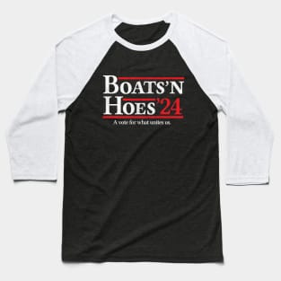 Boats and Hoes 2024 Election Funny Baseball T-Shirt